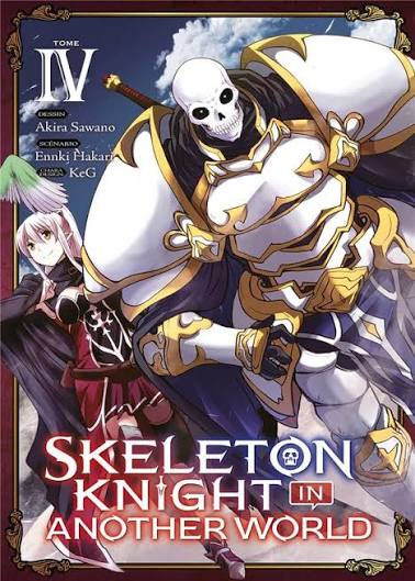 SKELETON KNIGHT IN ANOTHER WORLD TOME 4 LIVRES MANGA