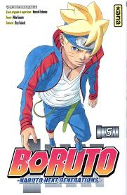 BORUTO NARUTO NEXT GENERATIONS VERSION FRANÇAISE TOME 5 PAR UKYÔ KODACHI LIVRES MANGA