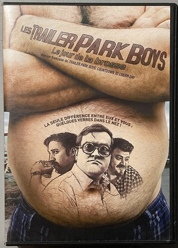 LES TRAILERS PARK BOYS LE JOURS DE LA BROSSE DVD FILM