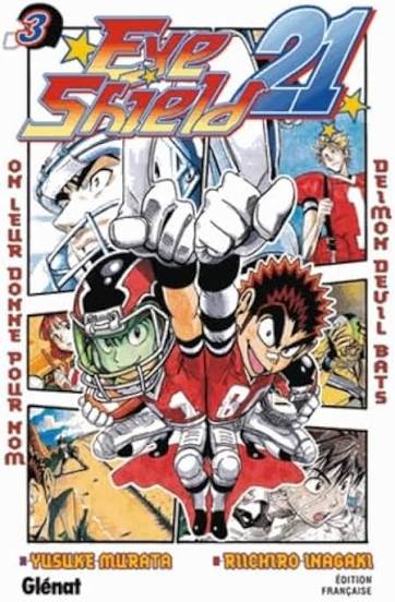 EYESHIELD 21 TOME 3 ON LEUR DONNE POUR NOM LIVRES MANGA