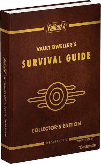 FALLOUT 4 VAULT DWELLER'S SURVIVAL GUIDE COLLECTOR'S EDITION GUIDES